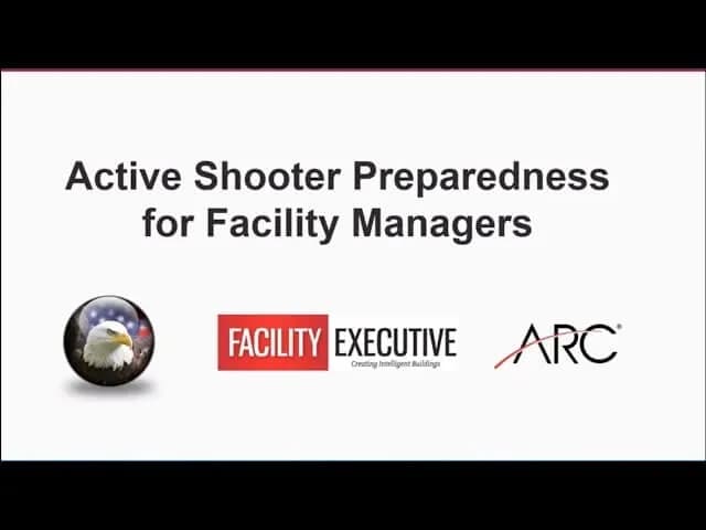 Active Shooter Preparedness For Facility Managers webinar thumbnail