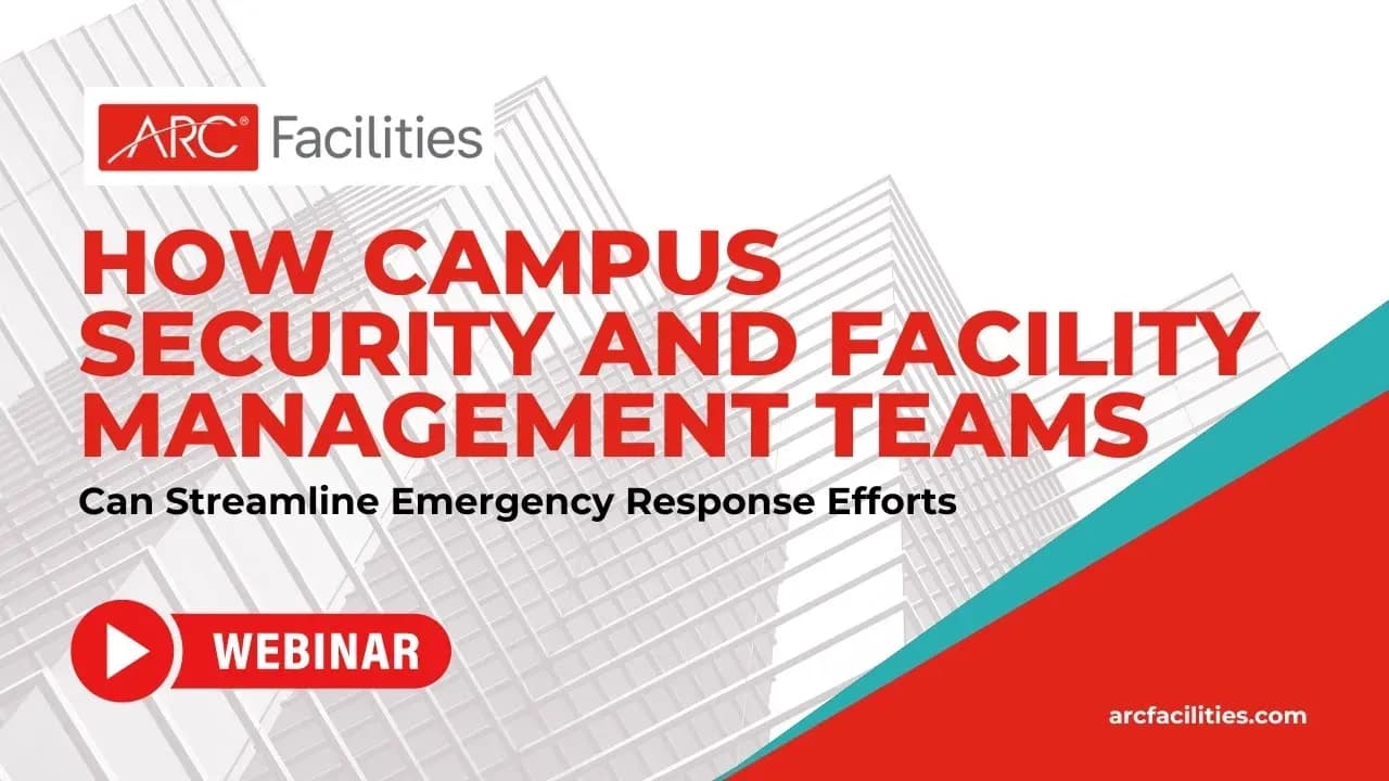 How Campus Security and Facility Management Teams webinar thumbnail
