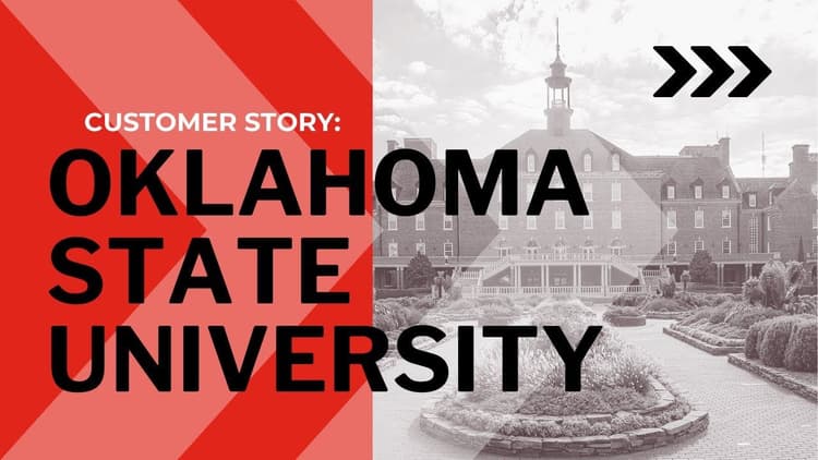 A Customer Story: Oklahoma State University