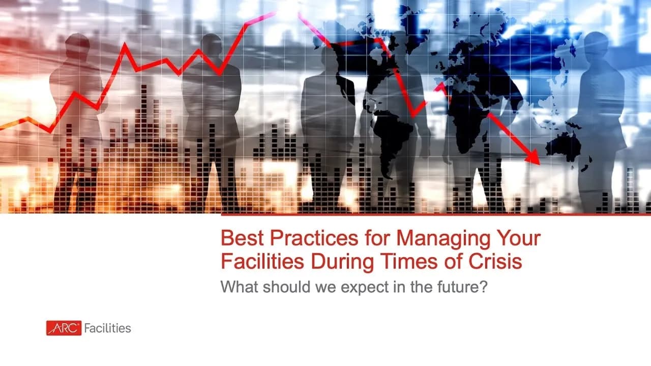 Best Practices for Managing your Facilities During Times of Crisis webinar thumbnail