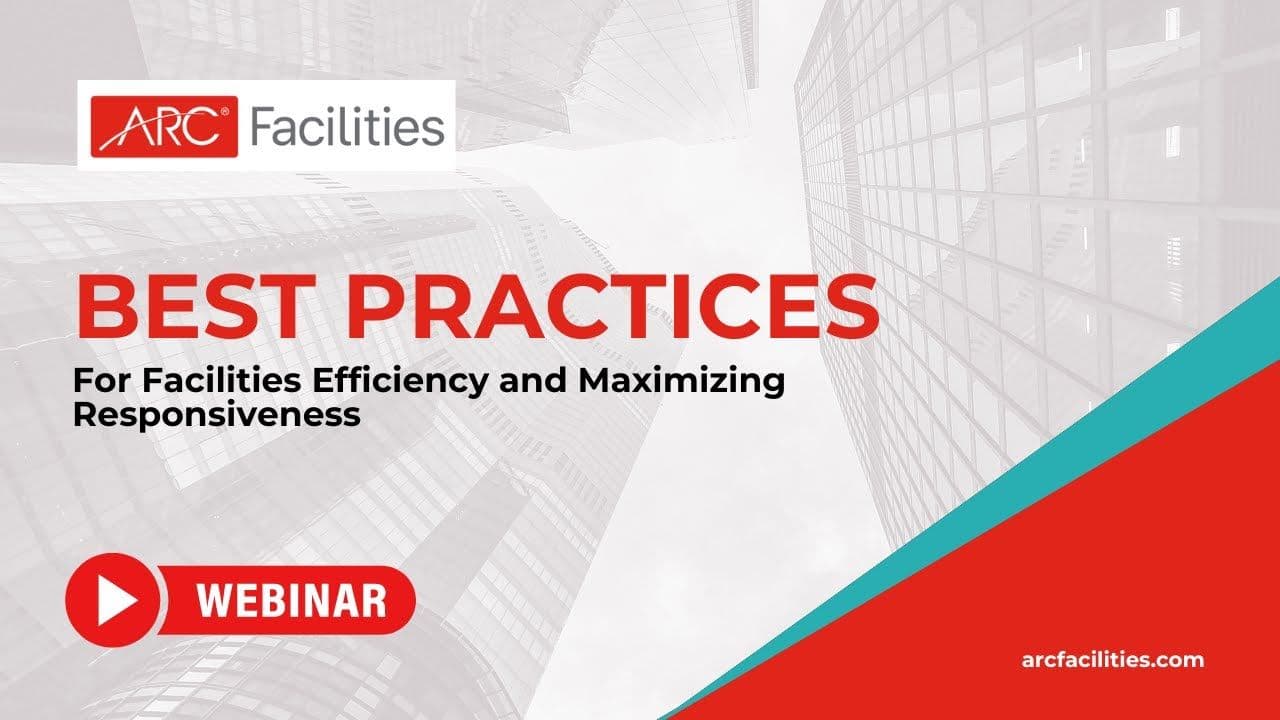 Best Practices for Facilities Efficiency and Maximizing Responsiveness webinar thumbnail