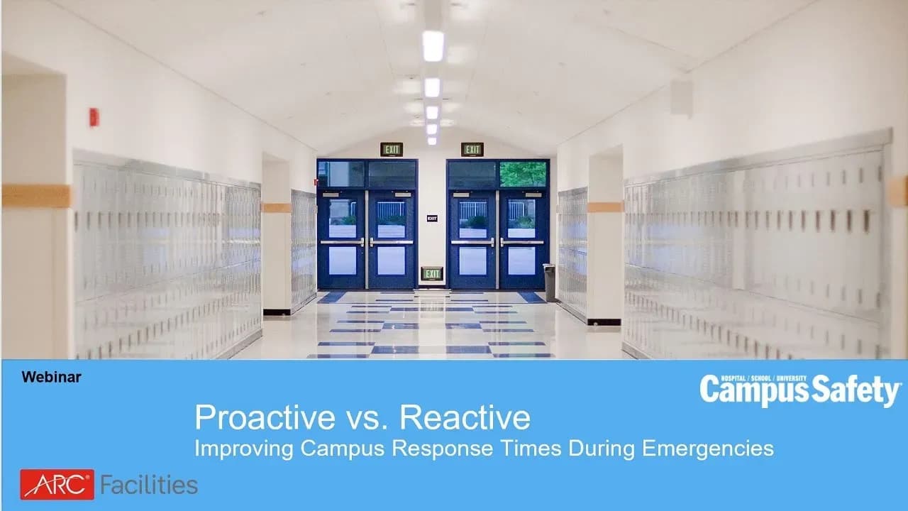 Proactive vs Reactive: Improving Campus Emergency Response Times webinar thumbnail