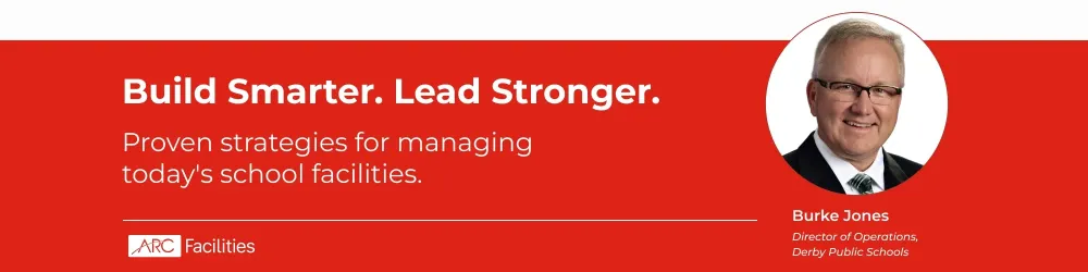 7 Lessons Every K-12 Facilities Leader Should Know 7 Lessons Every K-12 Facilities Leader Should Know
