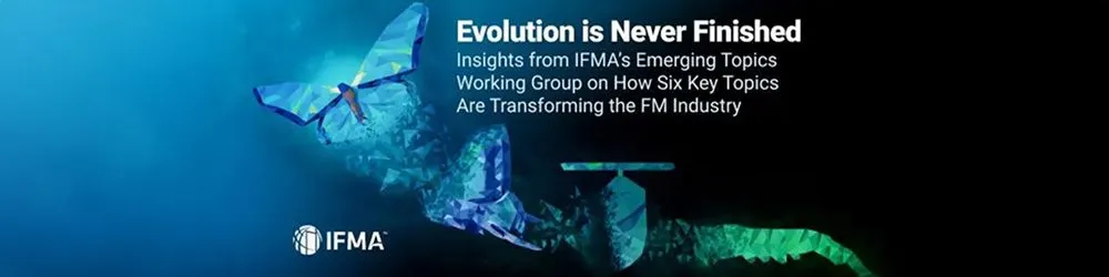 IFMA's Groundbreaking Whitepaper IFMA's Groundbreaking Whitepaper