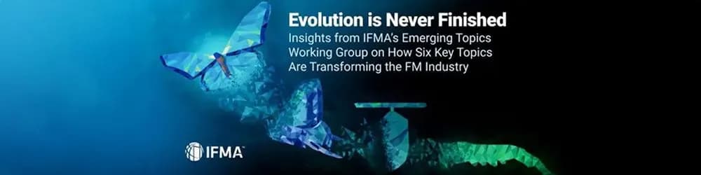 IFMA's Groundbreaking Whitepaper IFMA's Groundbreaking Whitepaper